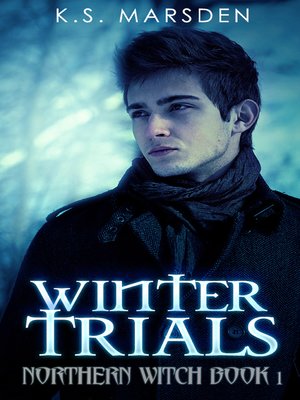 cover image of Winter Trials (Northern Witch #1)